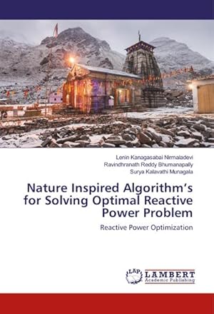 Seller image for Nature Inspired Algorithms for Solving Optimal Reactive Power Problem : Reactive Power Optimization for sale by AHA-BUCH GmbH