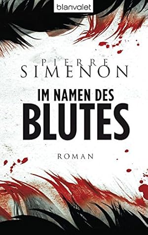 Im Namen des Blutes Roman