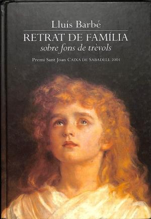 Seller image for RETRAT DE FAMILIA SOBRE FONS DE TREVOLS for sale by Librovicios