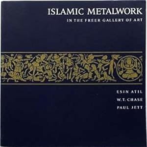 Islamic metalwork in the Freer Gallery of Art.