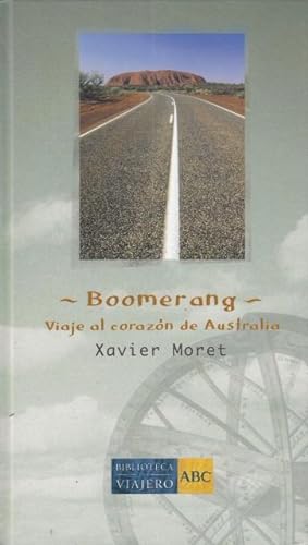Seller image for BOOMERANG. VIAJE AL CORAZON DE AUSTRALIA for sale by Librera Vobiscum