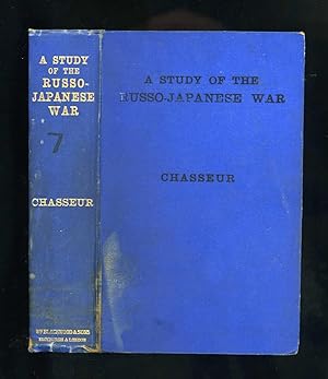 A STUDY OF THE RUSSO-JAPANESE WAR