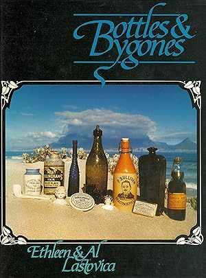 Seller image for Bottles & Bygones. A guide for South African collectors for sale by Christison Rare Books, IOBA SABDA