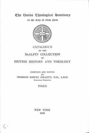 Imagen del vendedor de Catalogue of the McAlpin Collection of British History and Theology Volume V Index a la venta por WeBuyBooks