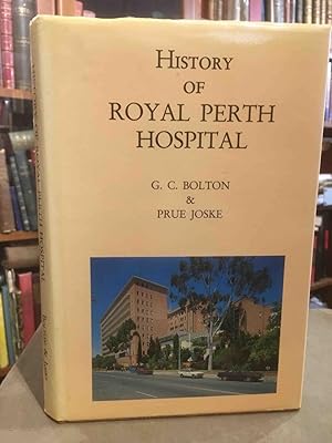 Seller image for HISTORY OF ROYAL PERTH HOSPITAL for sale by Holybourne Rare Books ABA ILAB