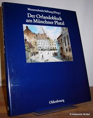 Immagine del venditore per Der Orlandoblock am Mnchner Platzl. Geschichte eines Baudenkmals. venduto da Antiquariat Christian Strobel (VDA/ILAB)