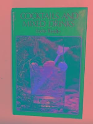 Seller image for Cocktails and mixed drinks for sale by Cotswold Internet Books