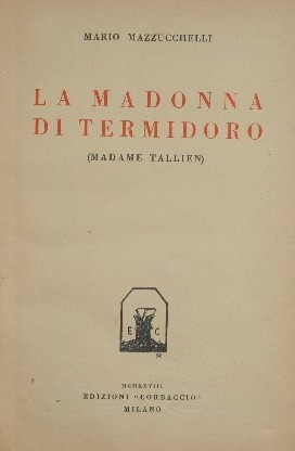 La Madonna di Termidoro (Madame Tallien)