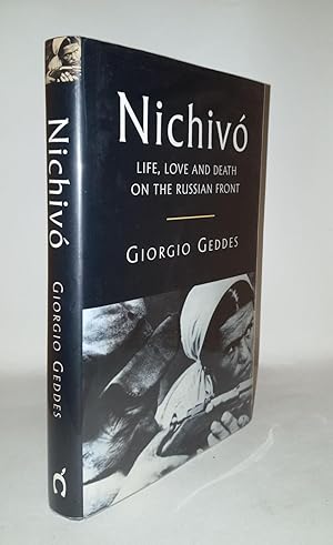 NICHIVO Life Love and Death on the Russian Front
