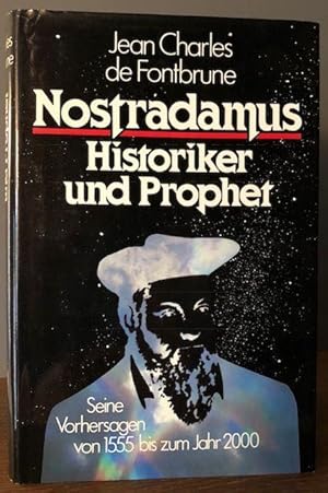 Bild des Verkufers fr Nostradamus. Historiker und Prophet. zum Verkauf von Antiquariat Lohmann