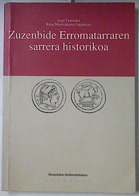 Immagine del venditore per Zuzenbide erromatarraren sarrera historikoa venduto da Almacen de los Libros Olvidados