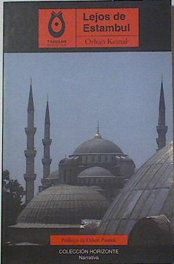 Imagen del vendedor de Lejos de Estambul a la venta por Almacen de los Libros Olvidados