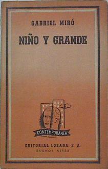 Imagen del vendedor de Nio y grande a la venta por Almacen de los Libros Olvidados