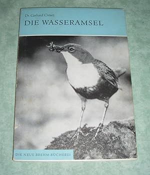 Seller image for Die Wasseramsel. for sale by Antiquariat  Lwenstein