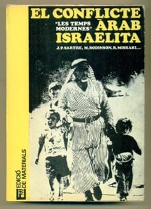 Seller image for EL CONFLICTE ARAB ISRAELITA (Edicio en Catala) for sale by Ducable Libros
