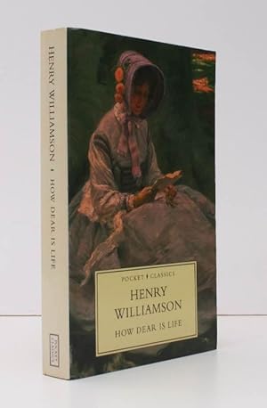 Seller image for How Dear is Life. [With new introduction by Anne Williamson]. NEAR FINE COPY for sale by Island Books
