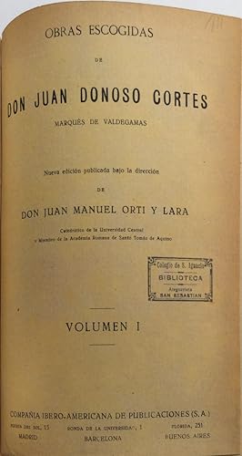 Imagen del vendedor de Obras escogidas de don Juan Donoso Corts. Volumen I y II en 1 tomo a la venta por Els llibres de la Vallrovira