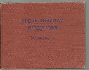 Image du vendeur pour Speak Hebrew: A conversational manual of Israel colloquial Hebrew mis en vente par Sabra Books