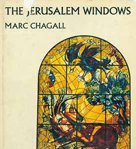 Bild des Verkufers fr The Jerusalem Windows of Marc Chagall. First revised edition. zum Verkauf von Wittenborn Art Books