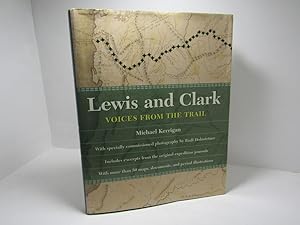 Bild des Verkufers fr Lewis And Clark - Voices From The Trail zum Verkauf von The Secret Bookshop