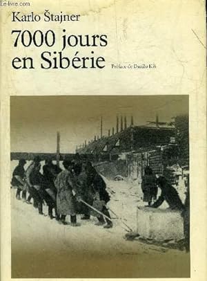 Image du vendeur pour 7000 JOURS EN SIBERIE. mis en vente par Le-Livre