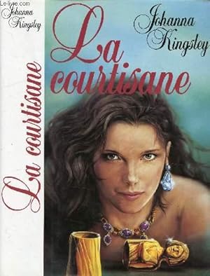 Bild des Verkufers fr LA COURTISANE zum Verkauf von Le-Livre