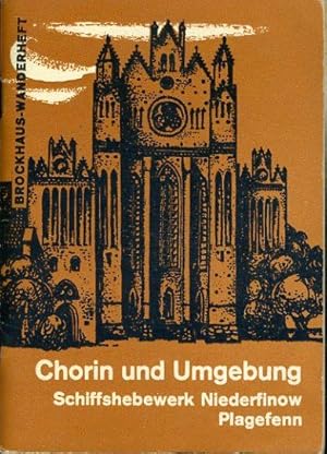 Chorin und Umgebung. Schiffshebewerk Niederfinow. Plagefenn. Brockhaus Wanderheft 29.