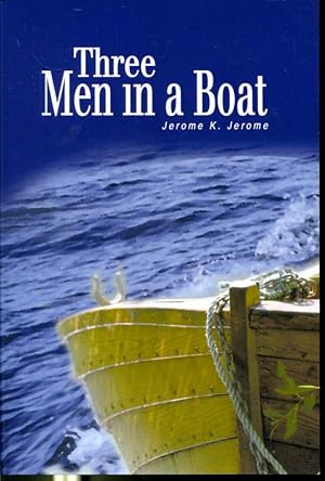 Imagen del vendedor de Three Men in a Boat (To Say Nothing of the Dog) a la venta por Librairie Le Nord