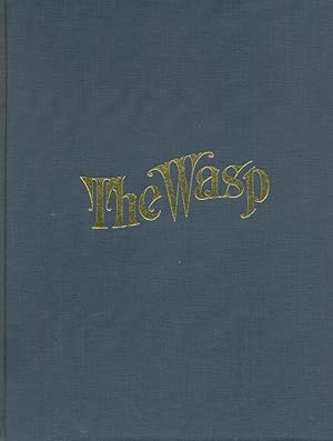 The San Francisco Wasp: An Illustrated History