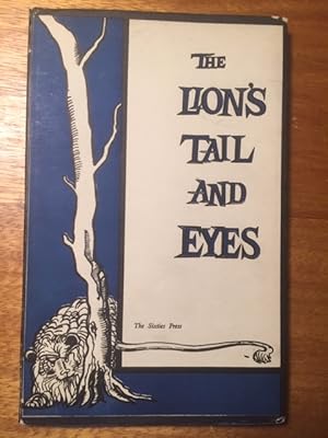 Seller image for The Lion's Tail and Eyes (SIGNED by 2 of 3) for sale by Mark Gustafson's Books