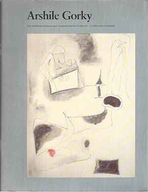 Imagen del vendedor de Arshile Gorky:The Hirshhorn Museum and Sculpture Garden Collection a la venta por Frey Fine Books