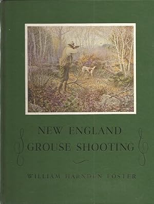 Imagen del vendedor de New England Grouse Shooting a la venta por The Book Junction