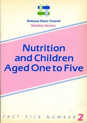 Nutrition and Children Aged One to Five