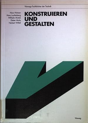 Seller image for Konstruieren und Gestalten. Viewegs Fachbcher der Technik for sale by books4less (Versandantiquariat Petra Gros GmbH & Co. KG)