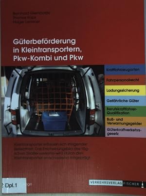 Bild des Verkufers fr Gterbefrderung in Kleintransportern, Pkw-Kombi und Pkw. zum Verkauf von books4less (Versandantiquariat Petra Gros GmbH & Co. KG)