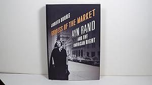 Goddess of the Market Ayn Rand and the American Right