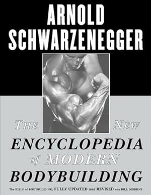 Immagine del venditore per The New Encyclopedia of Modern Bodybuilding venduto da Rheinberg-Buch Andreas Meier eK