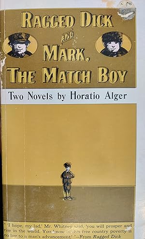 Image du vendeur pour Ragged Dick and Mark the Match Boy mis en vente par The Book House, Inc.  - St. Louis