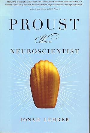 Immagine del venditore per Proust was a Neuroscientist venduto da Round Table Books, LLC