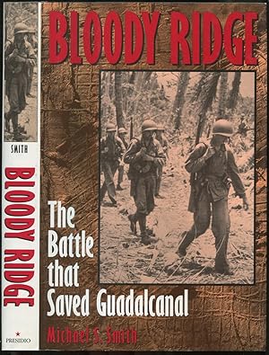 Bild des Verkufers fr Bloody Ridge: The Battle That Saved Guadalcanal zum Verkauf von Between the Covers-Rare Books, Inc. ABAA