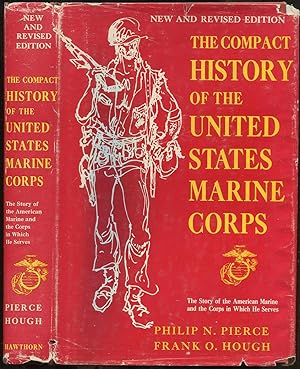 Imagen del vendedor de The Compact History of the United States Marine Corps a la venta por Between the Covers-Rare Books, Inc. ABAA