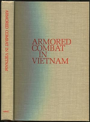 Bild des Verkufers fr Armored Combat in Vietnam zum Verkauf von Between the Covers-Rare Books, Inc. ABAA