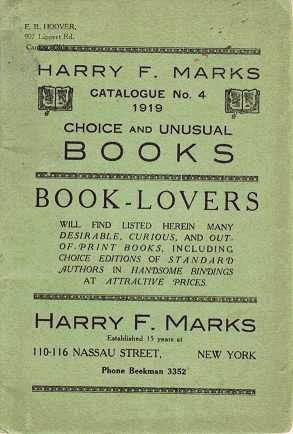 CATALOGUE NO. 4, 1919: CHOICE AND UNUSUAL BOOKS.