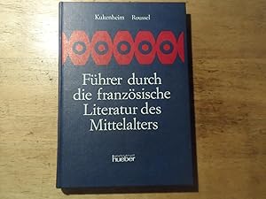 Seller image for Fhrer durch die franzsische Literatur des Mittelalters for sale by Ratisbona Versandantiquariat