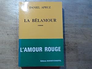 Seller image for La Belamour - Roman for sale by Ratisbona Versandantiquariat