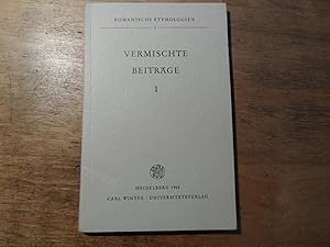 Bild des Verkufers fr Vermischte Beitrge I - Romanische Etymologien zum Verkauf von Ratisbona Versandantiquariat