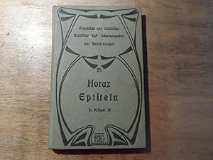 Image du vendeur pour Des Q. Horatius Flaccus Satieren und Episteln - zweites Bndchen Episteln - Griechische und lateinische Klassiker - Schulausgabe mit Anerkungen mis en vente par Ratisbona Versandantiquariat