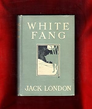 Seller image for White Fang [Becky London signed; also association copy] for sale by Singularity Rare & Fine