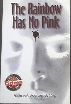 Immagine del venditore per The Rainbow Has No Pink venduto da Chapter 1