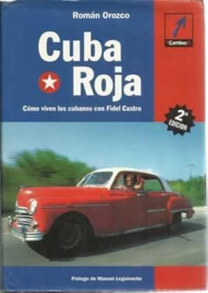 Imagen del vendedor de Cuba Roja. Cmo viven los cubanos con Fidel Castro a la venta por Librera Cajn Desastre